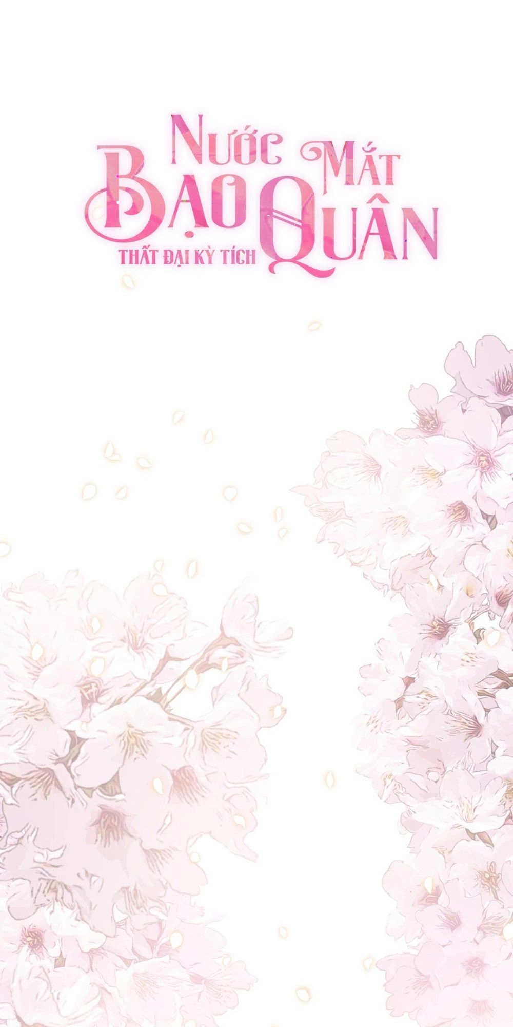 Thất Đại Kỳ Tích – Nước Mắt Bạo Quân Chapter 43 - 1