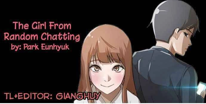 Cô Gái Từ Ứng Dụng Nhắn Tin Ngẫu Nhiên Chapter 9 - 1