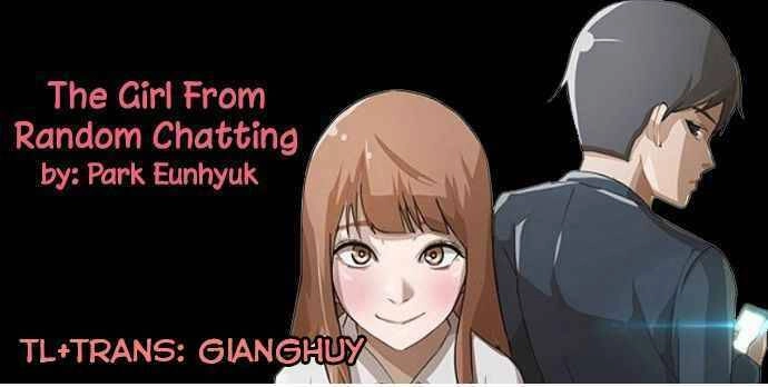 Cô Gái Từ Ứng Dụng Nhắn Tin Ngẫu Nhiên Chapter 11 - 1