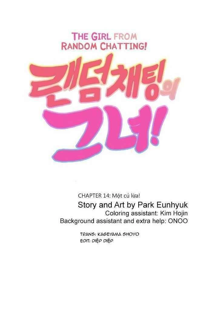 Cô Gái Từ Ứng Dụng Nhắn Tin Ngẫu Nhiên Chapter 14 - 1