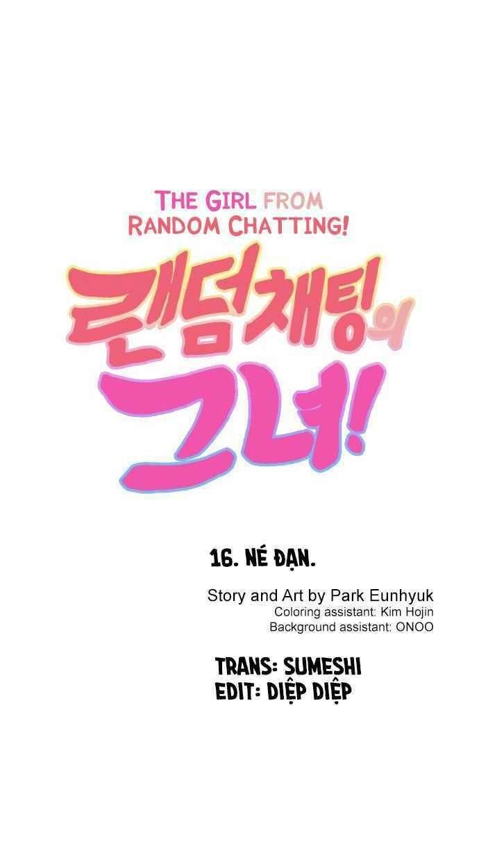 Cô Gái Từ Ứng Dụng Nhắn Tin Ngẫu Nhiên Chapter 16 - 4