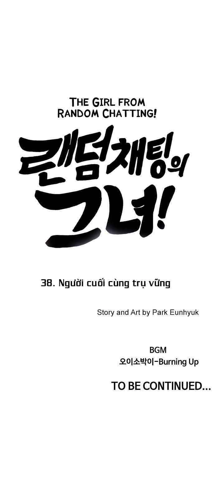 Cô Gái Từ Ứng Dụng Nhắn Tin Ngẫu Nhiên Chapter 38 - 68