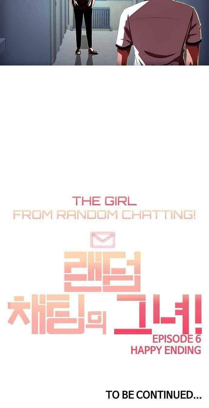 Cô Gái Từ Ứng Dụng Nhắn Tin Ngẫu Nhiên Chapter 58 - 59