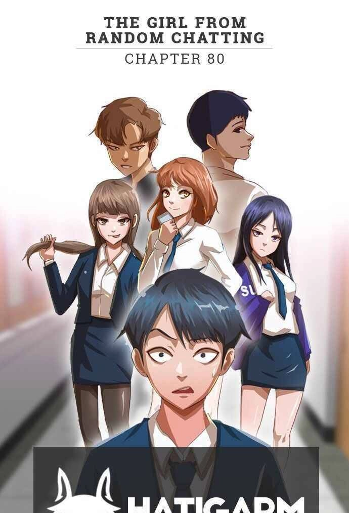 Cô Gái Từ Ứng Dụng Nhắn Tin Ngẫu Nhiên Chapter 79 - 2