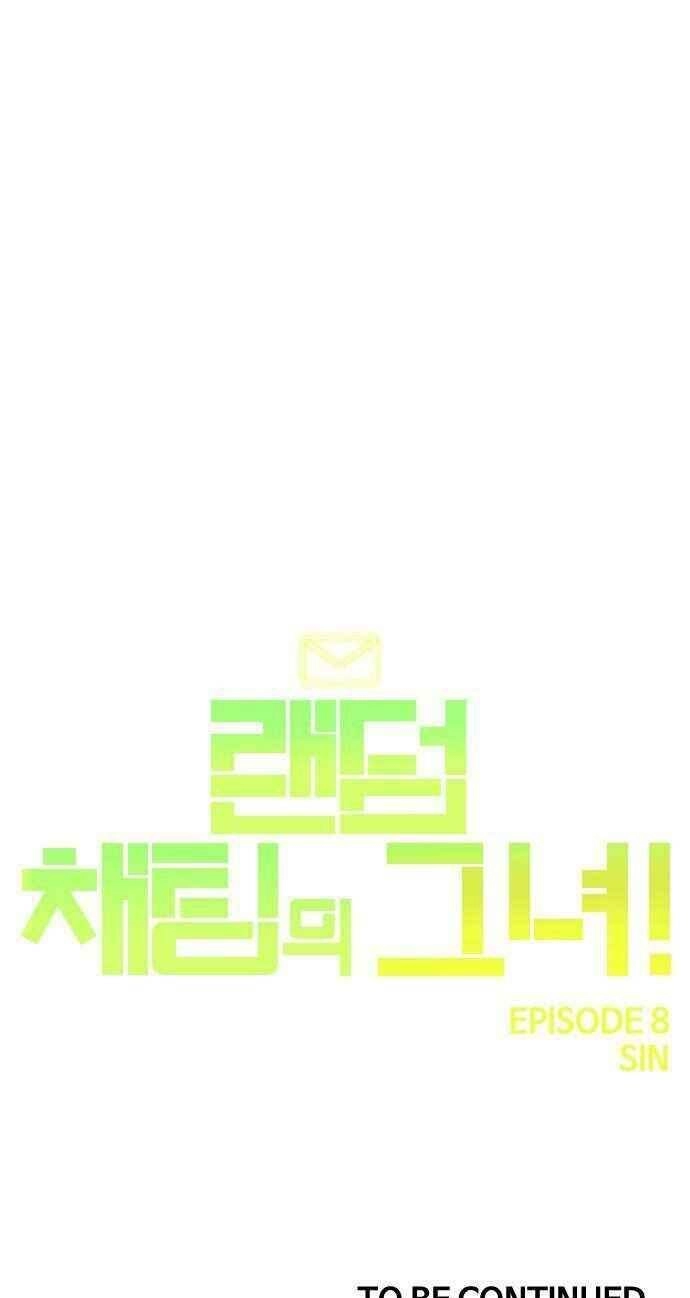 Cô Gái Từ Ứng Dụng Nhắn Tin Ngẫu Nhiên Chapter 80 - 94