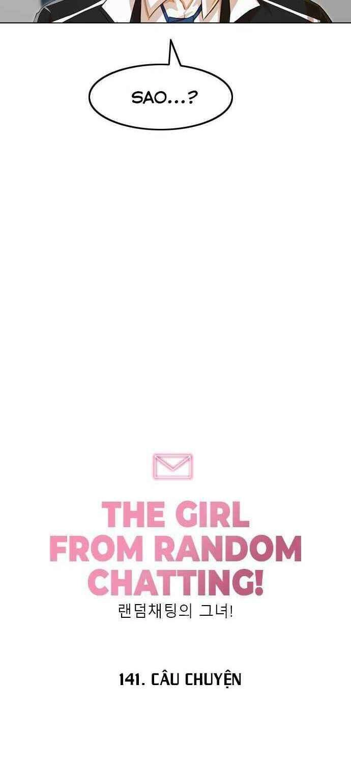 Cô Gái Từ Ứng Dụng Nhắn Tin Ngẫu Nhiên Chapter 141 - 74