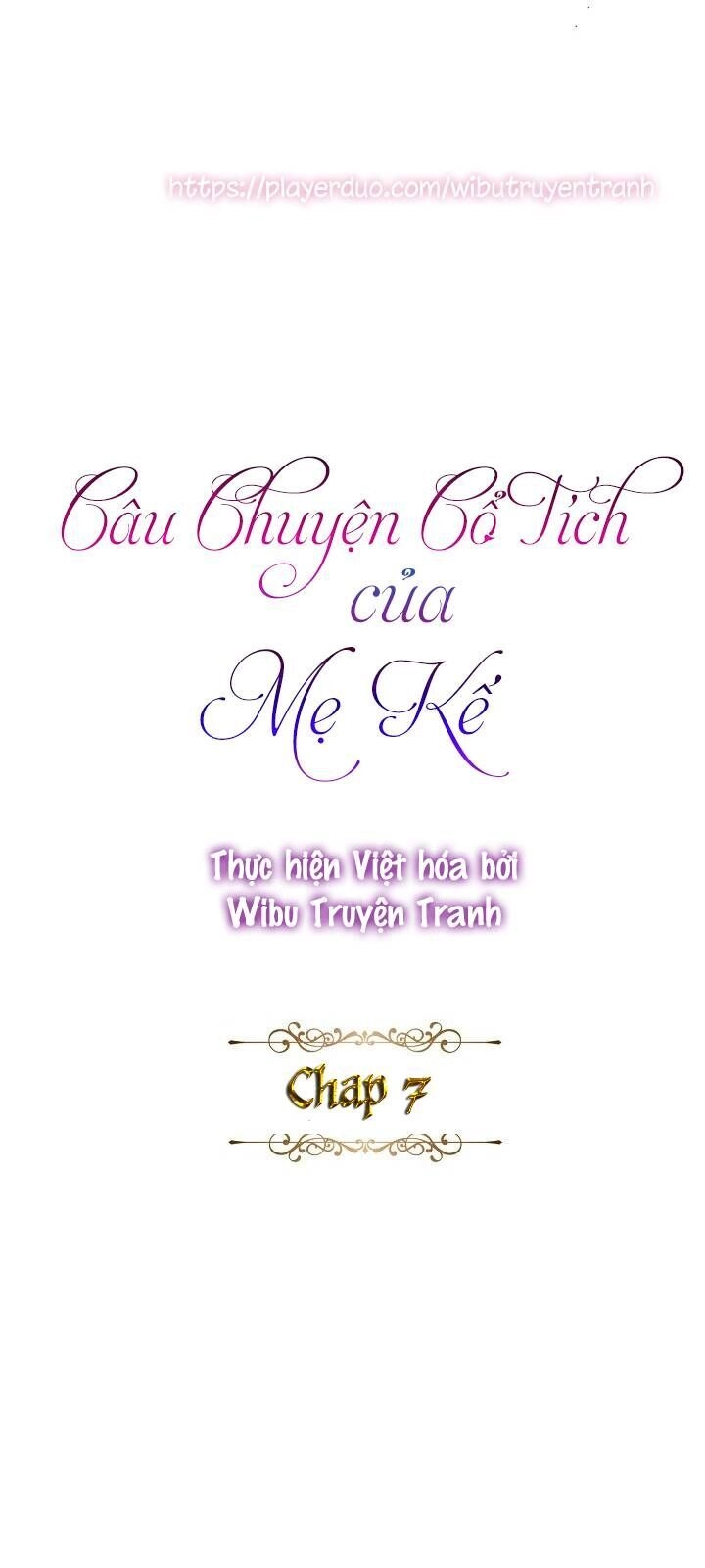 Câu Chuyện Cổ Tích Của Mẹ Kế Chapter 7 - 8