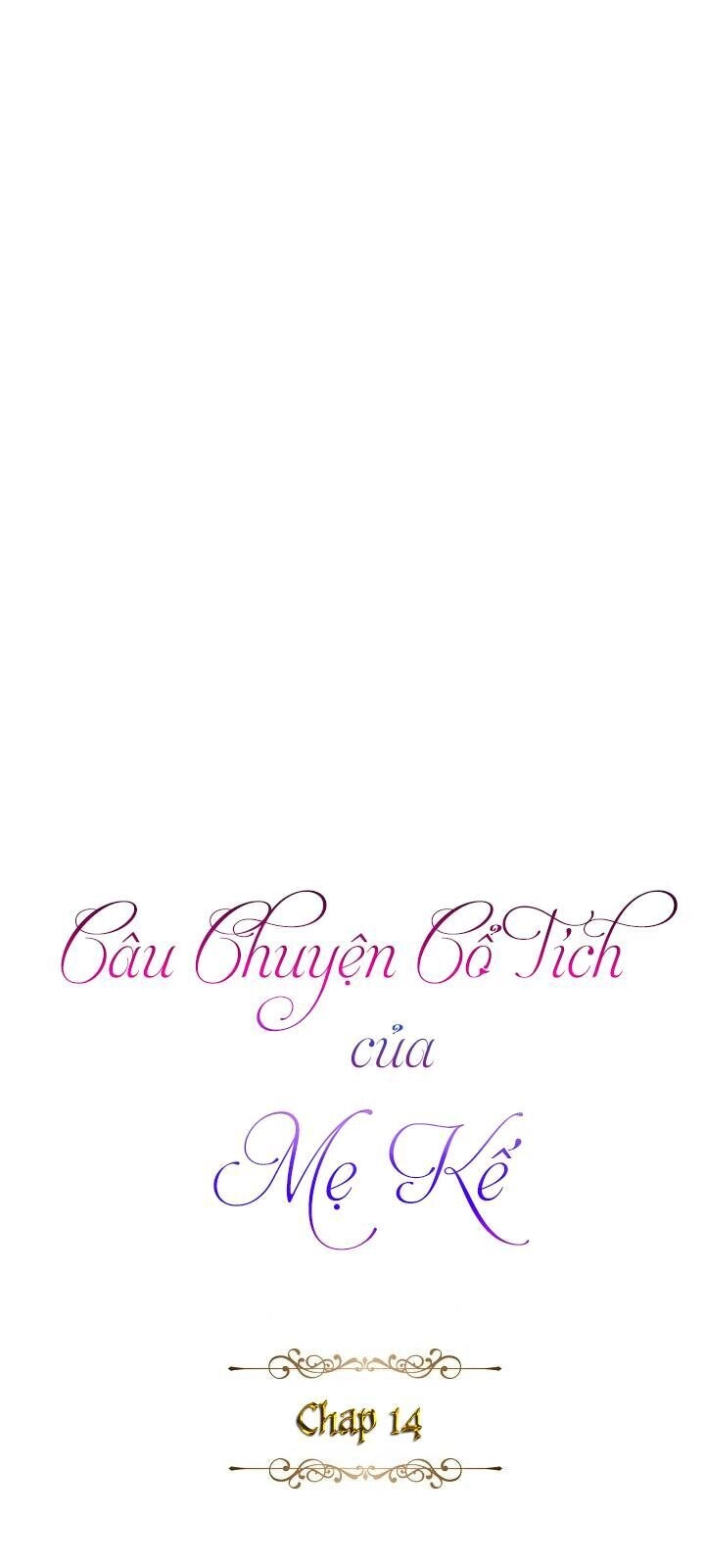 Câu Chuyện Cổ Tích Của Mẹ Kế Chapter 14 - 12