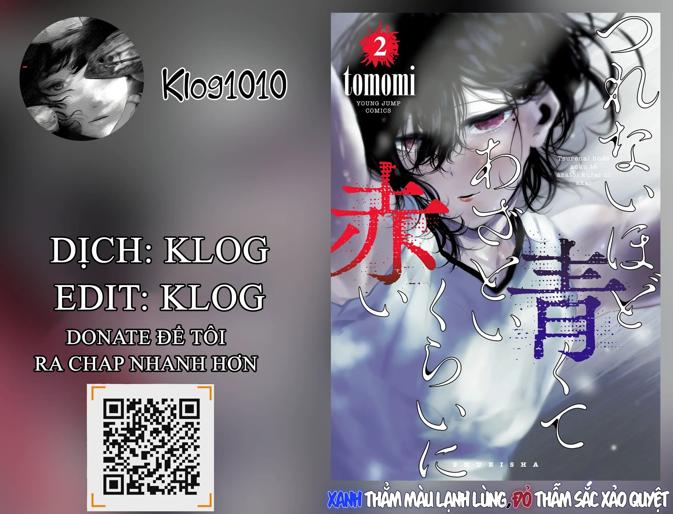 Xanh Thẳm Màu Lạnh Lùng, Đỏ Thẫm Sắc Quỷ Quyệt Chapter  21 - 18