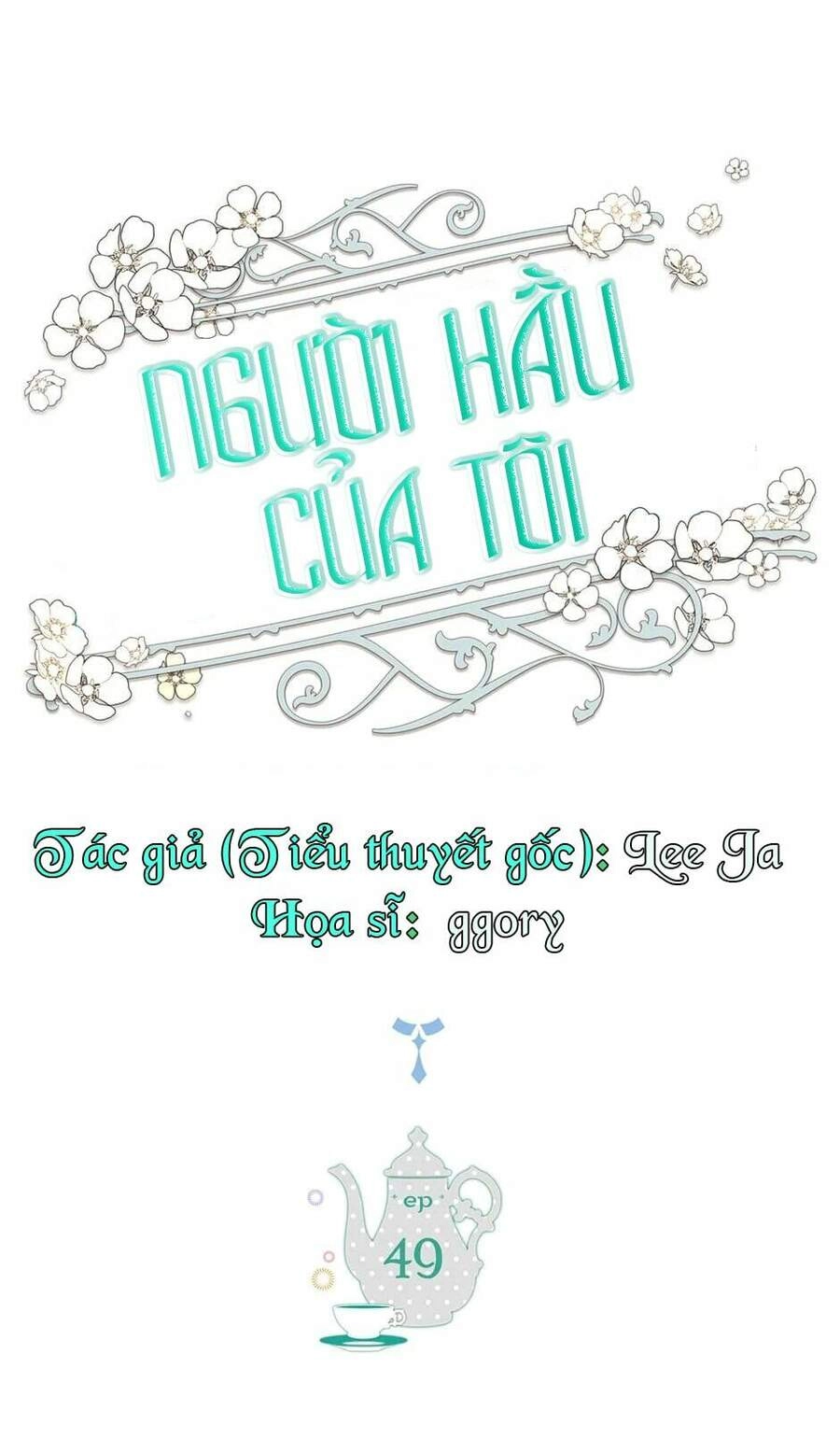 Người Hầu Của Tôi Chapter 49 - 3