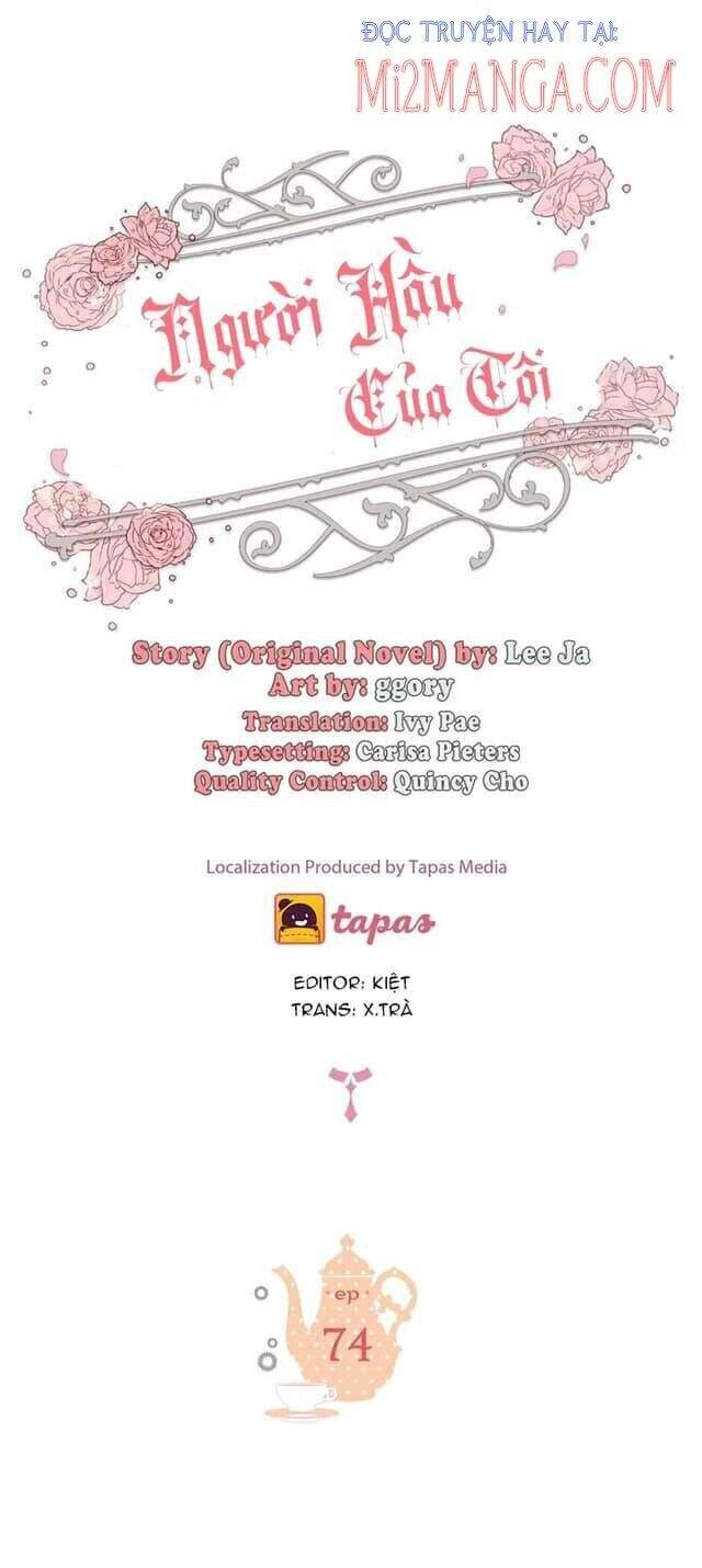 Người Hầu Của Tôi Chapter 74 - 1