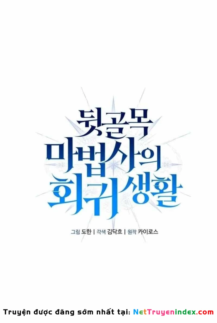 Cuộc Sống Hồi Quy Của Pháp Sư Hẻm Sau Chapter 23 - 43