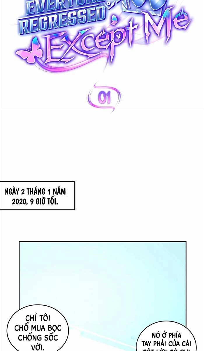 Ai Cũng Hồi Quy Ngoại Trừ Tôi Chapter 1 - 16