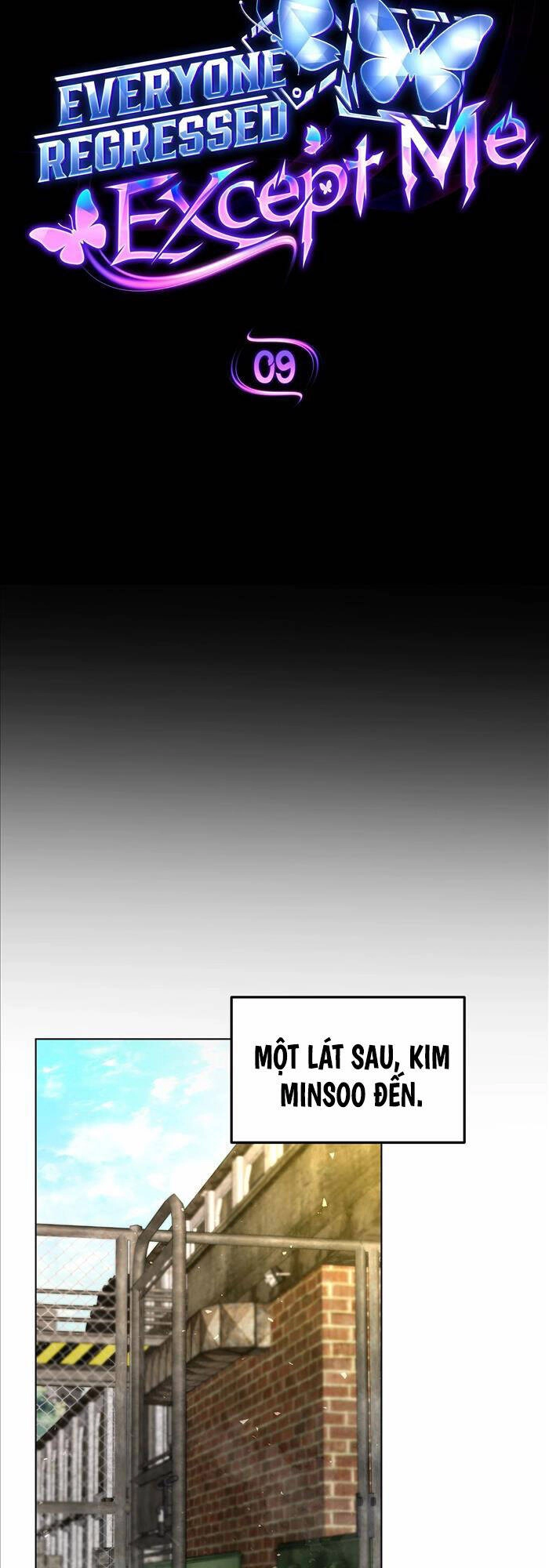 Ai Cũng Hồi Quy Ngoại Trừ Tôi Chapter 9 - 18