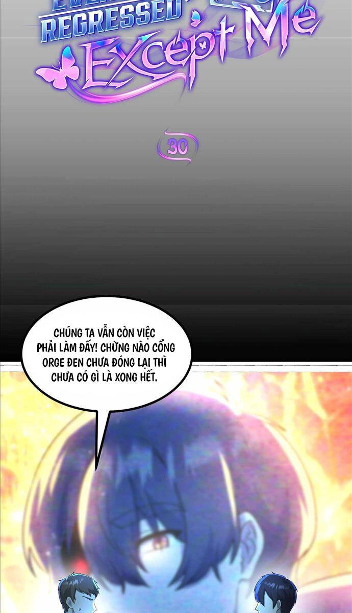 Ai Cũng Hồi Quy Ngoại Trừ Tôi Chapter 30 - 11