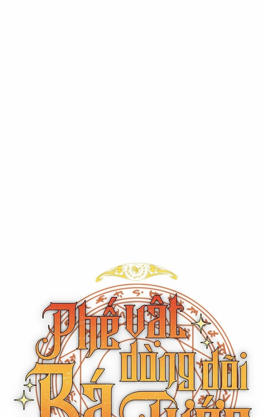 Phế Vật Dòng Dõi Bá Tước Chapter 117 - 10