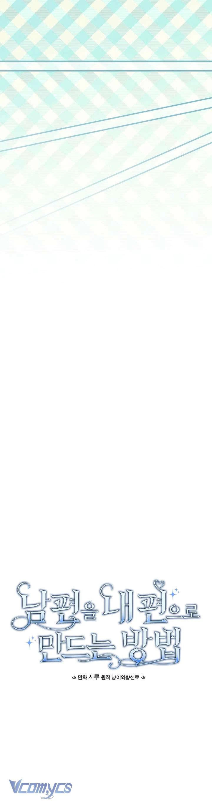 Phương Pháp Khiến Phu Quân Đứng Về Phía Tôi Chapter 132 - 8