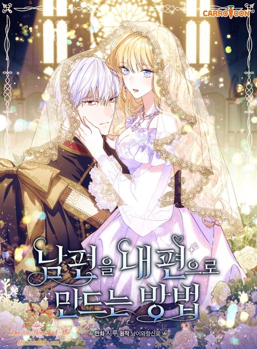 Phương Pháp Khiến Phu Quân Đứng Về Phía Tôi Chapter 55 - 1