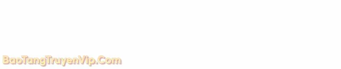 Đường Môn Truyền Kỳ Chapter 26 - 101