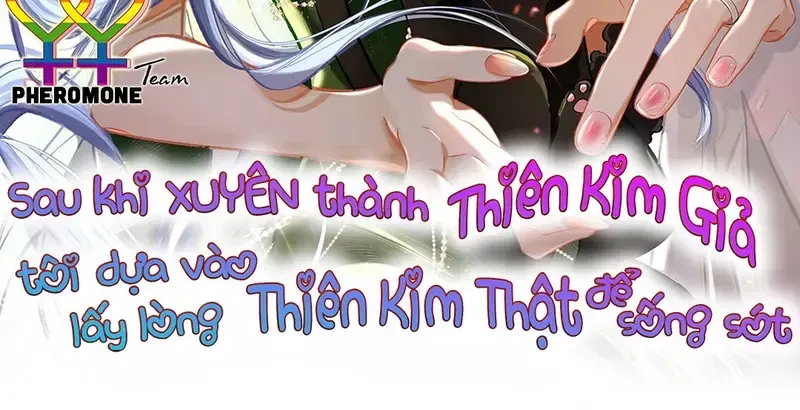 Sau Khi Xuyên Không Thành Thiên Kim Giả, Ta Lấy Lòng Thiên Kim Thật Sống Qua Ngày Chapter 37 - 2