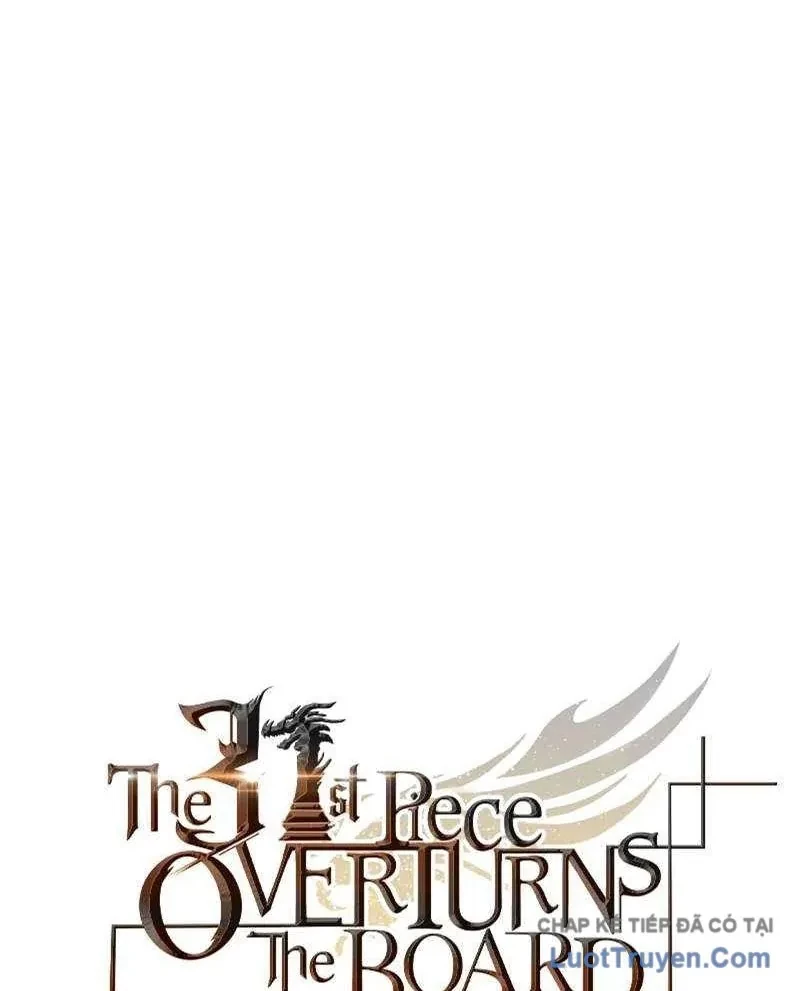 Quân Cờ Thứ 31 Lật Ngược Ván Cờ Chapter 94 - 21