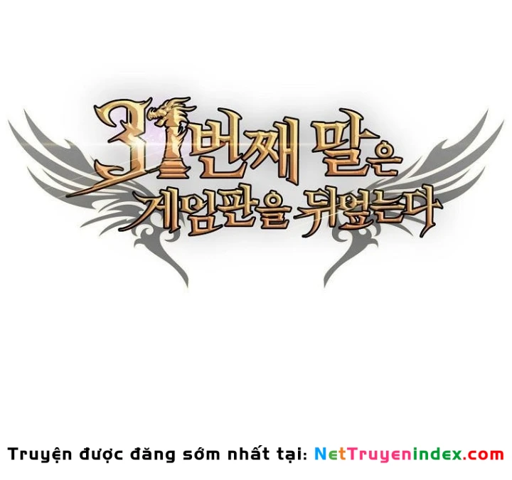 Quân Cờ Thứ 31 Lật Ngược Ván Cờ Chapter 51 - 213