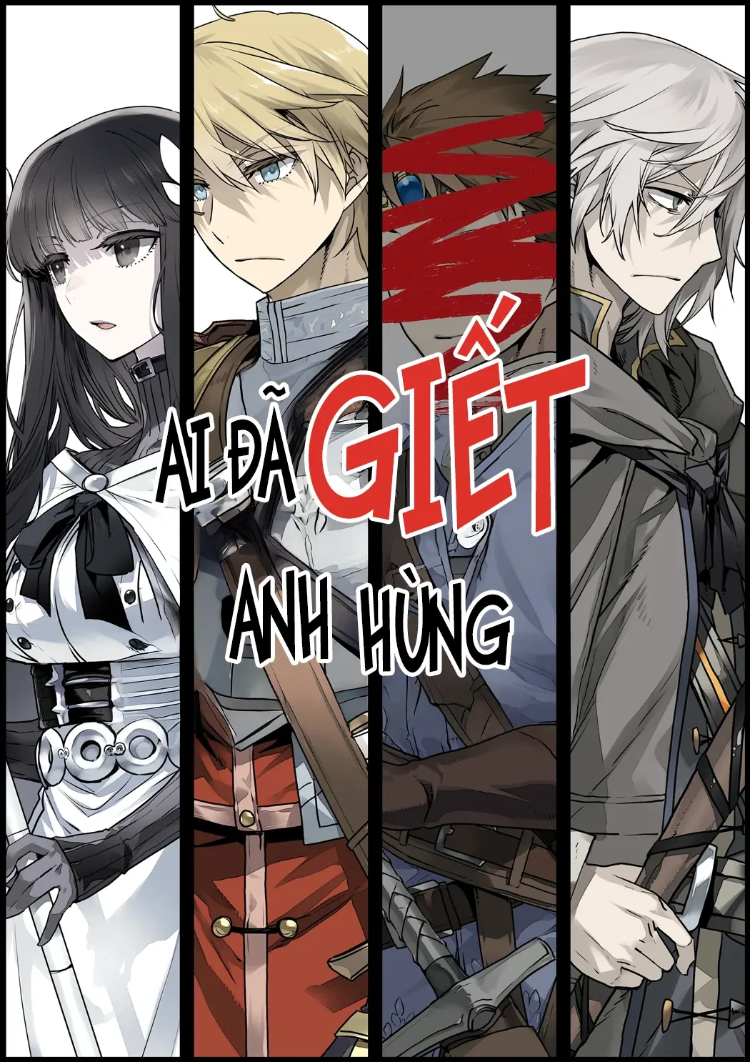 Ai Đã Giết Anh Hùng Chapter 0 - 12