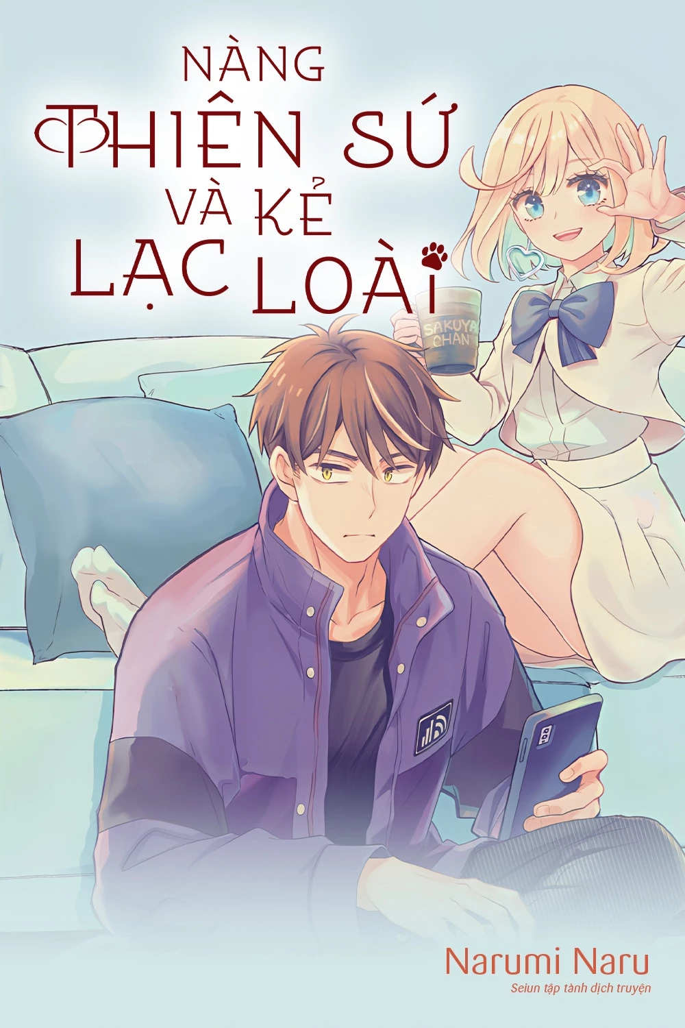 Nàng Thiên Sứ Và Kẻ Lạc Loài Chapter 1 - 7