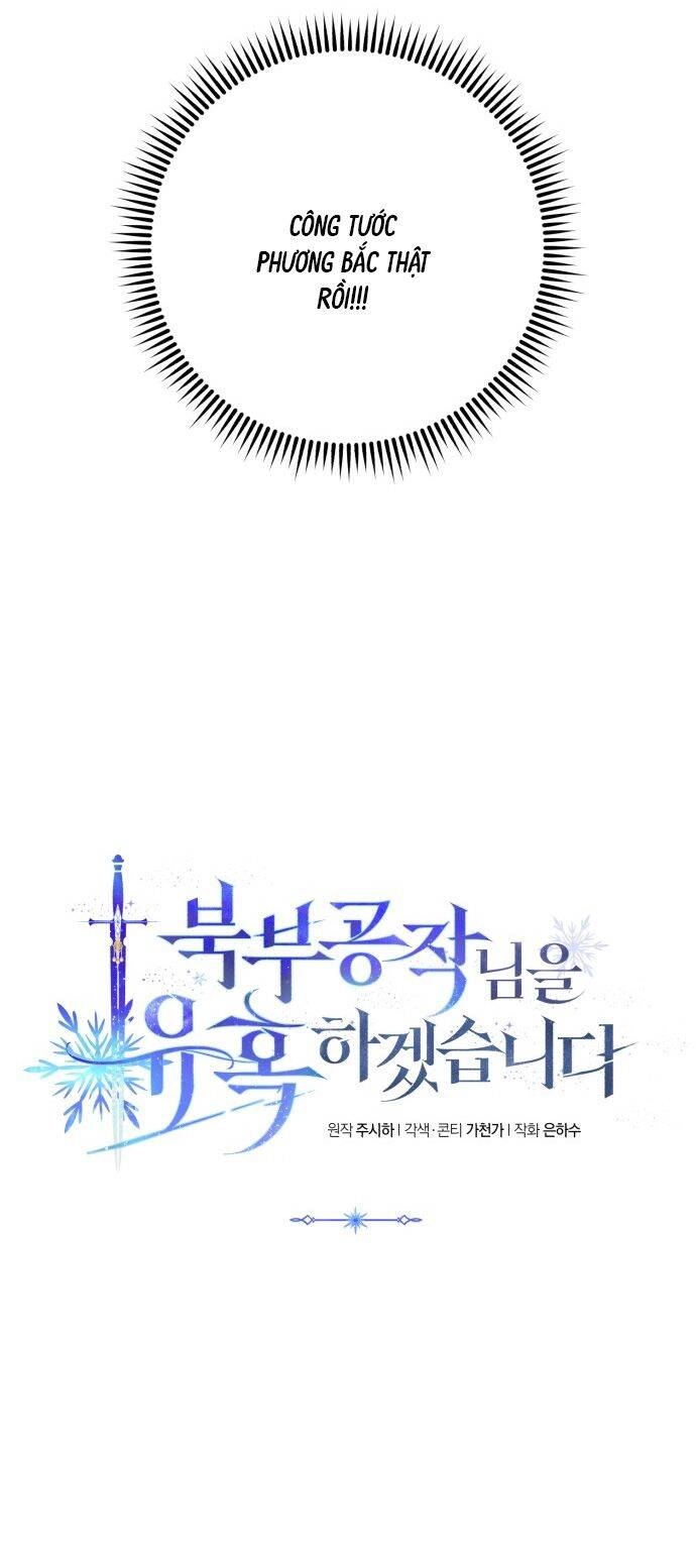 Tôi Sẽ Quyến Rũ Công Tước Phương Bắc Chapter 2 - 4