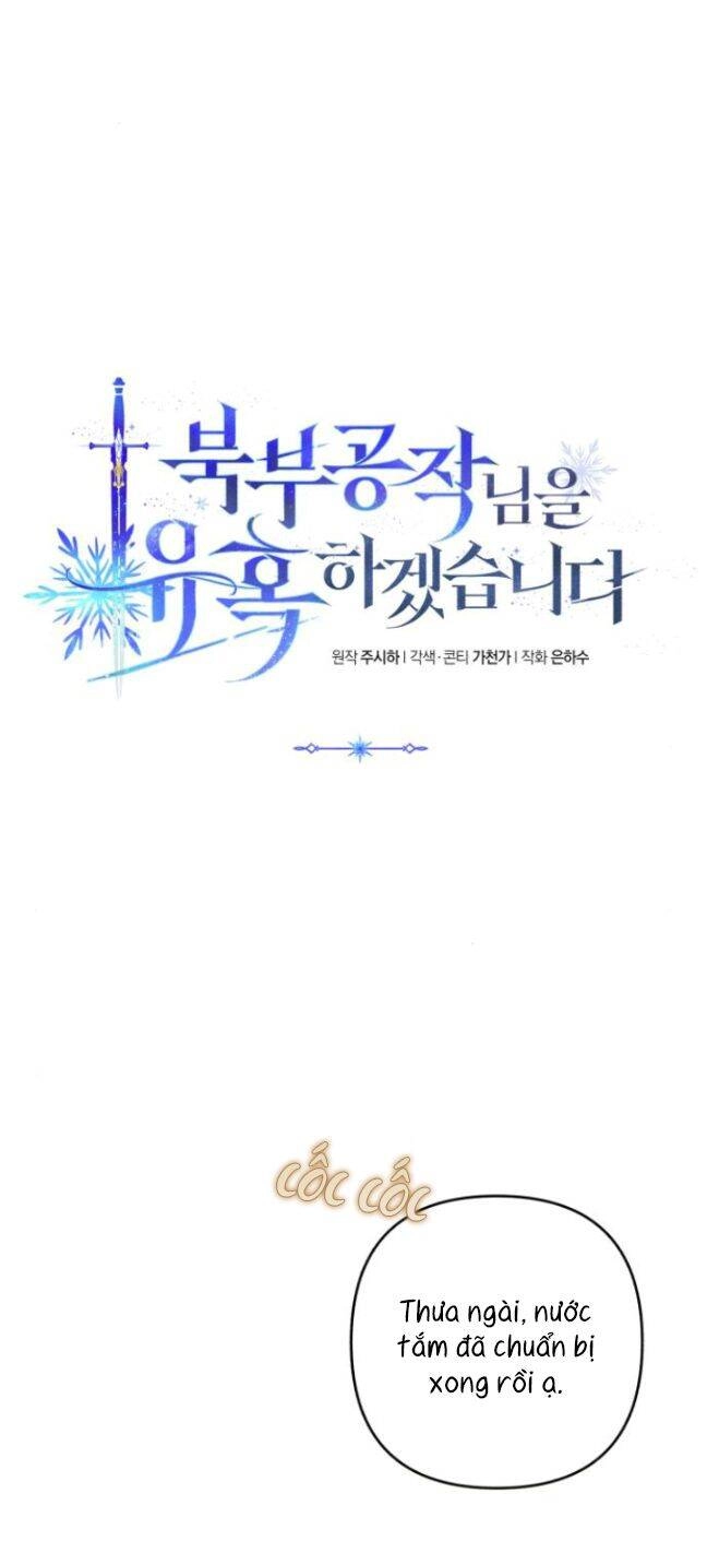 Tôi Sẽ Quyến Rũ Công Tước Phương Bắc Chapter 21 - 66