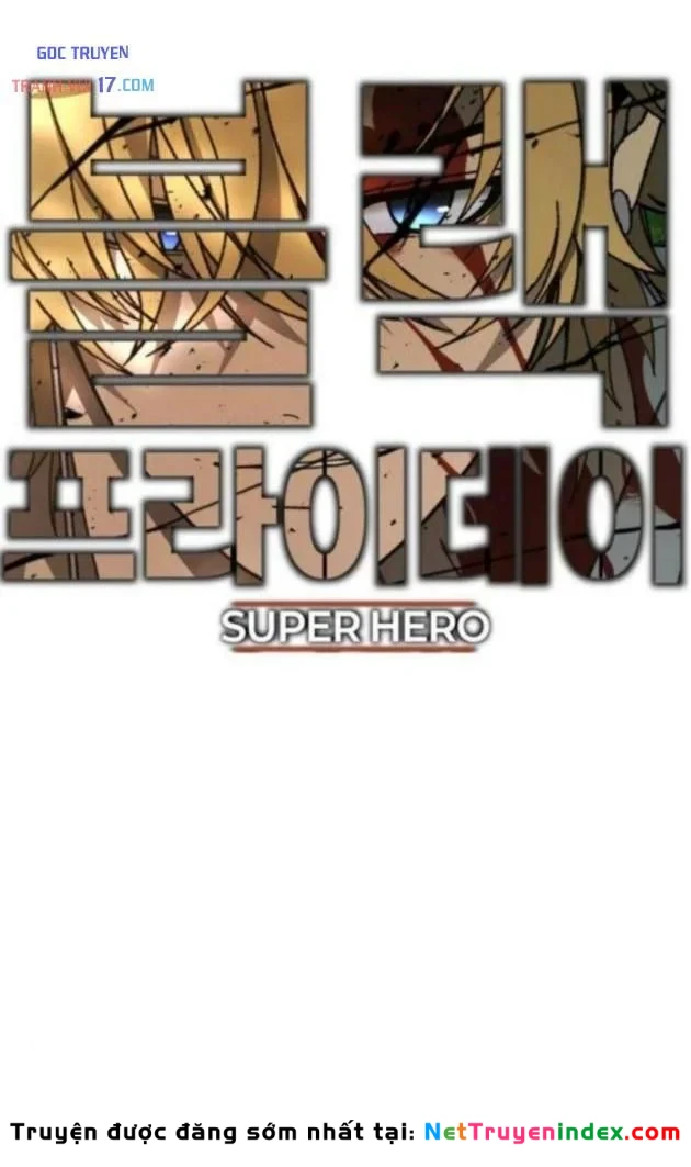 Siêu Anh Hùng Black Briday Chapter 21 - 39