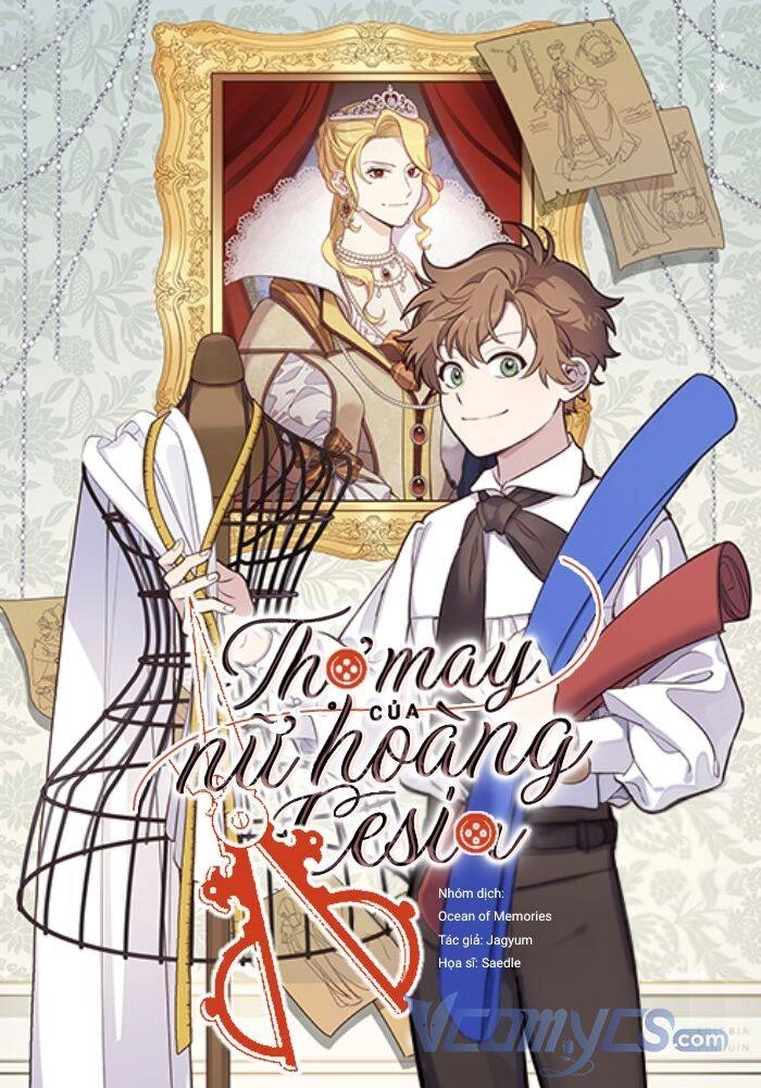 Thợ May Của Nữ Hoàng Cesia Chapter 3 - 1