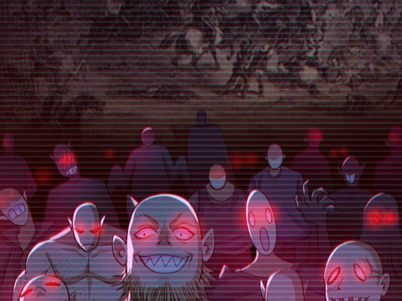 Toàn Cầu Ngự Quỷ: Trong Cơ Thể Ta Có Hàng Trăm Triệu Con Quỷ Chapter 156 - 51