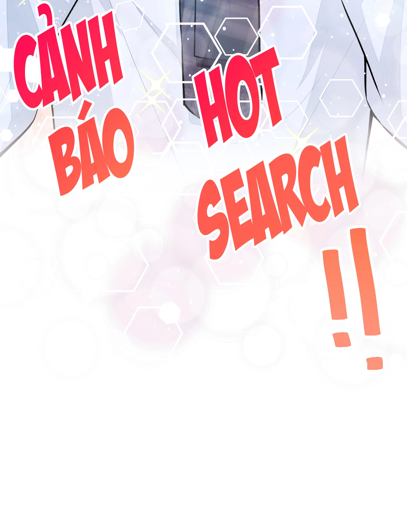 Hotsearch Của Ảnh Đế Chapter 17 - 22