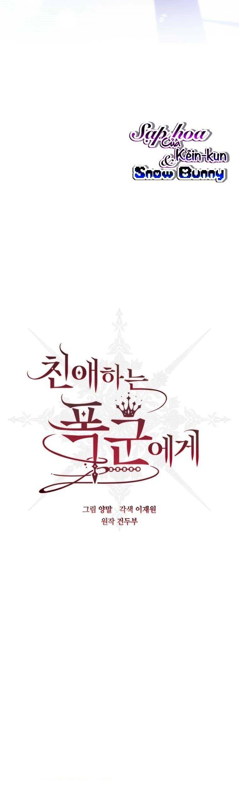 Bạo Chúa Thân Mến Chapter 11 - 12