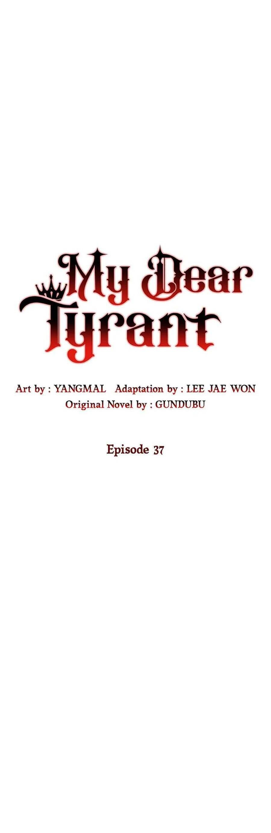 Bạo Chúa Thân Mến Chapter 37 - 24