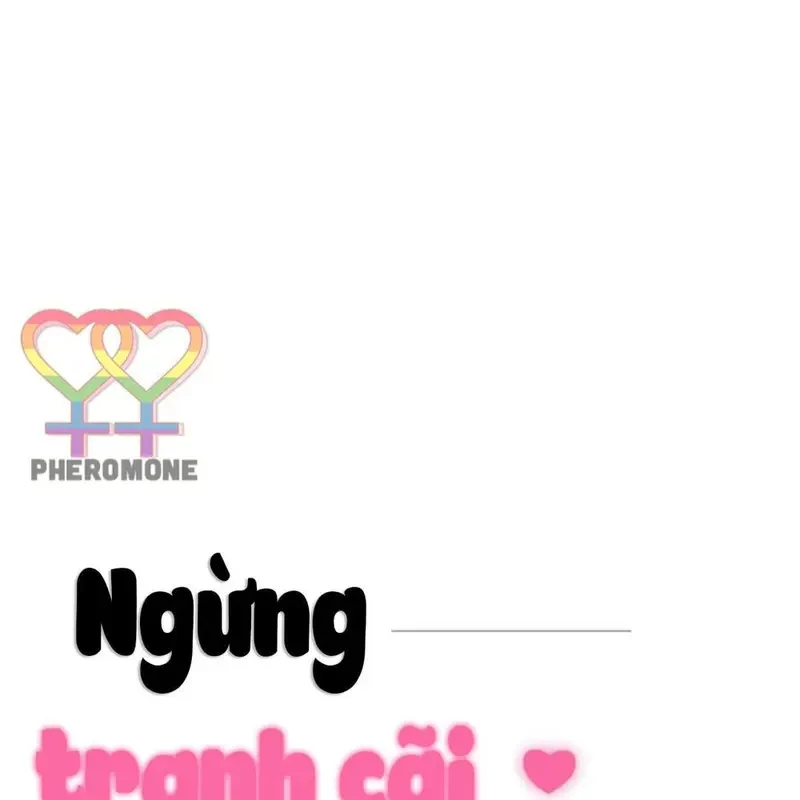 Ngừng Tranh Cãi, Đi Ngủ Thôi! Chapter 2.1 - 25