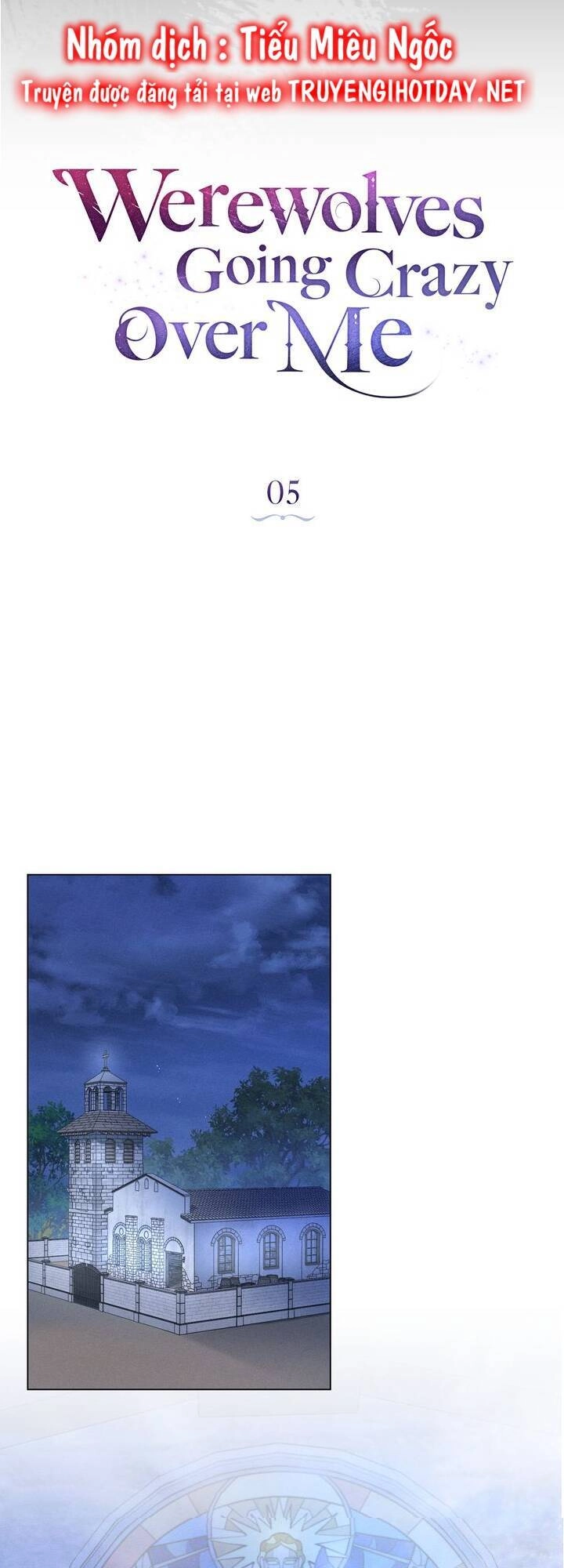 Chàng Người Sói Phát Điên Vì Tôi Chapter 5 - 15