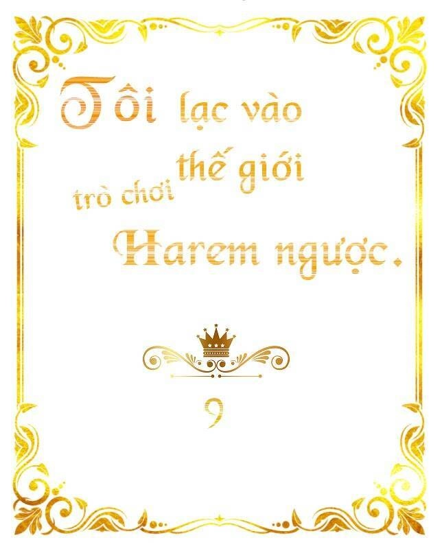 Tôi Lạc Vào Thế Giới Trò Chơi Harem Ngược Chapter 9 - 2