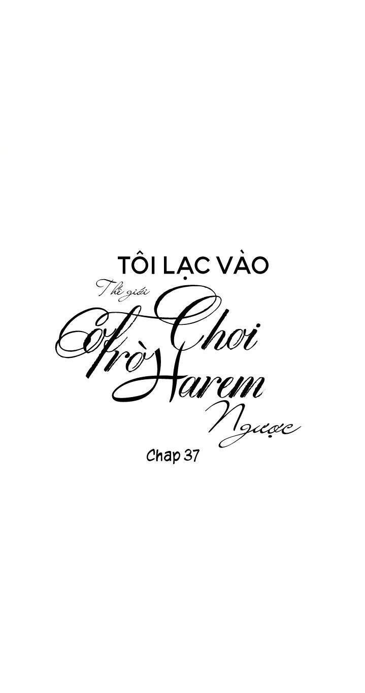 Tôi Lạc Vào Thế Giới Trò Chơi Harem Ngược Chapter 37 - 10
