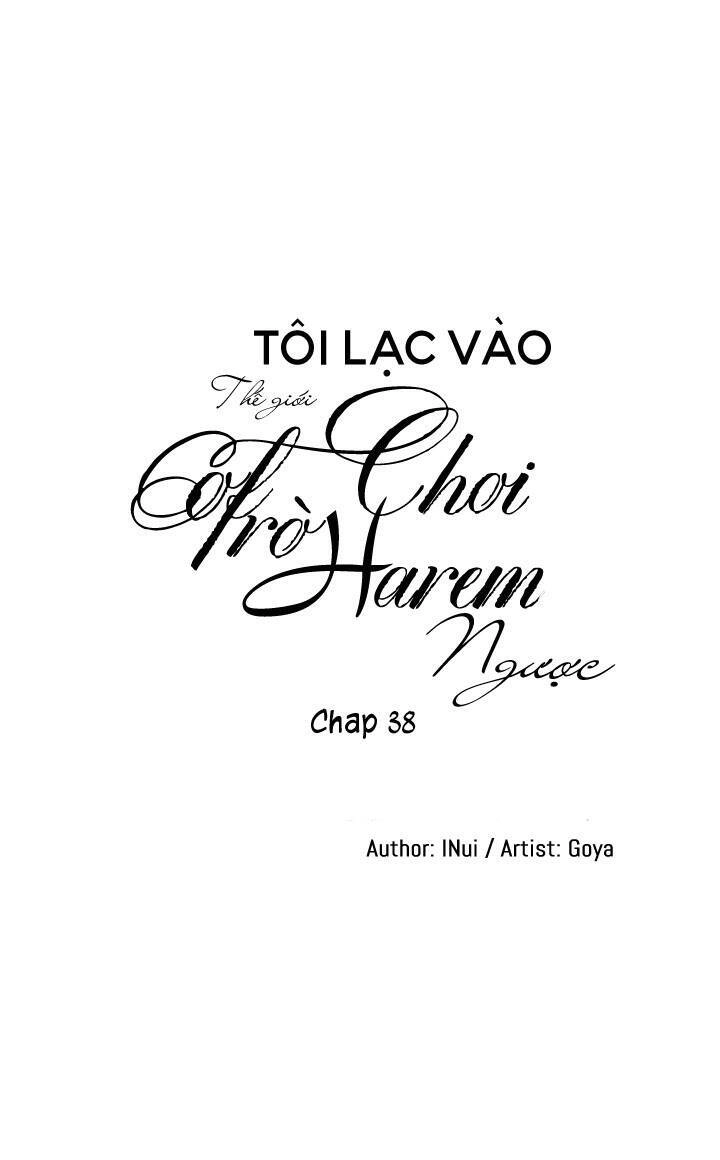 Tôi Lạc Vào Thế Giới Trò Chơi Harem Ngược Chapter 38 - 11