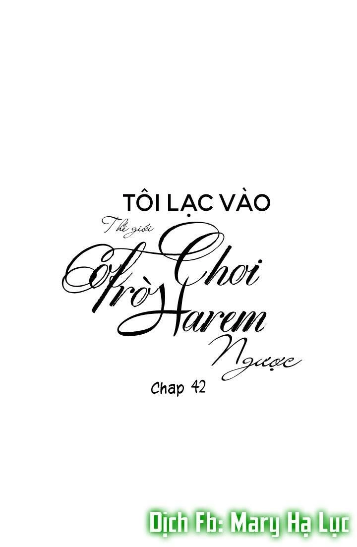 Tôi Lạc Vào Thế Giới Trò Chơi Harem Ngược Chapter 42 - 1