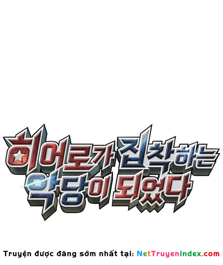 Anh Hùng Đã Trở Thành Phản Diện Mà Tôi Ám Ảnh Chapter 49 - 50