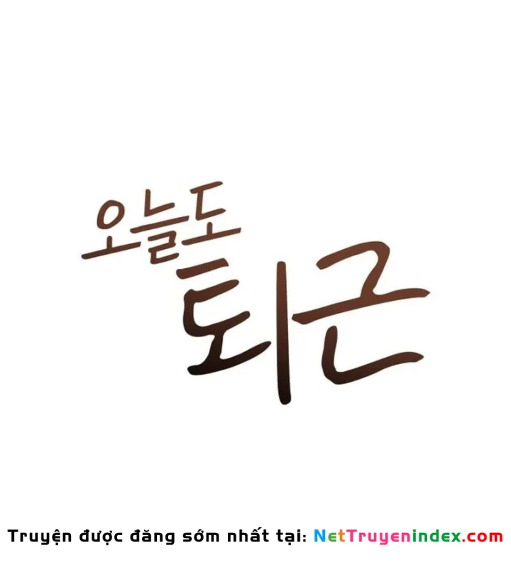 Hôm Nay Cũng Tan Làm Đúng Giờ Chapter 14 - 145