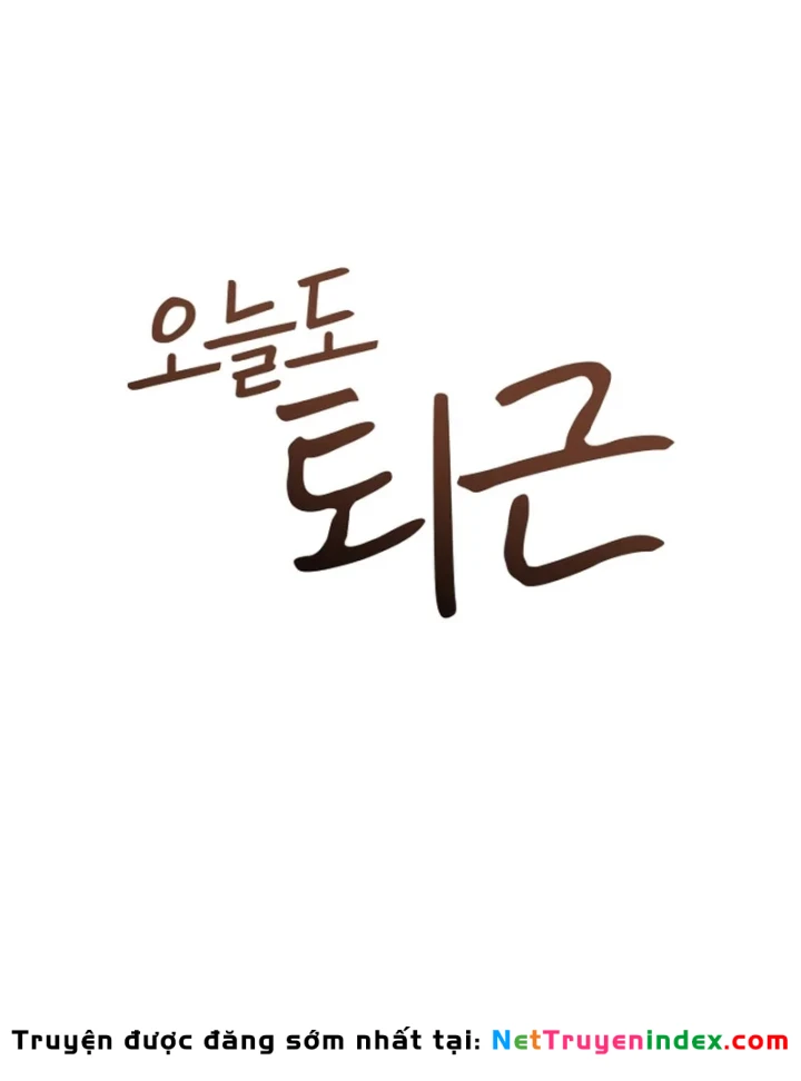 Hôm Nay Cũng Tan Làm Đúng Giờ Chapter 31 - 30