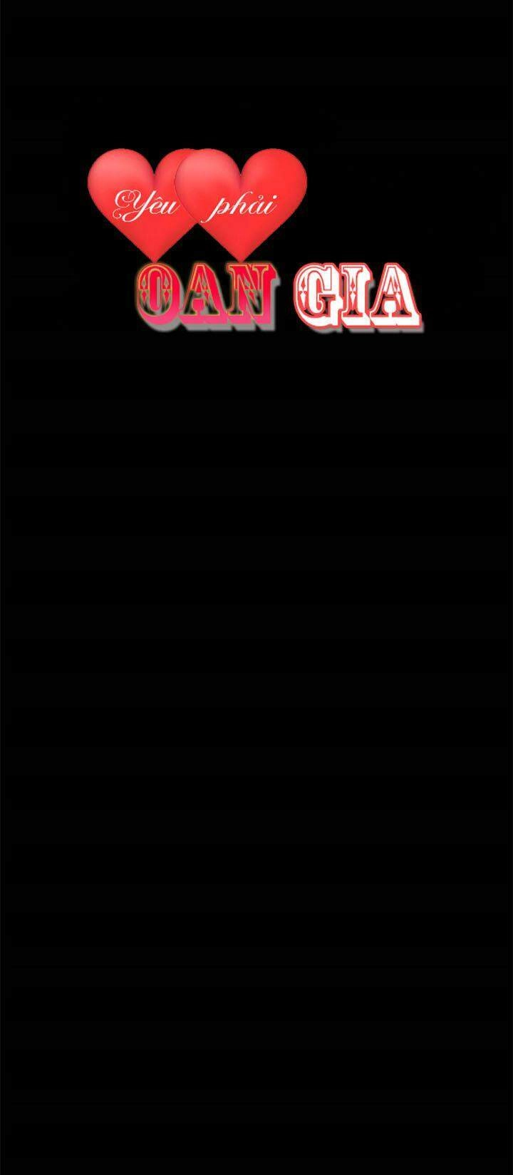 Phải Lòng Oan Gia Chapter 8 - 11