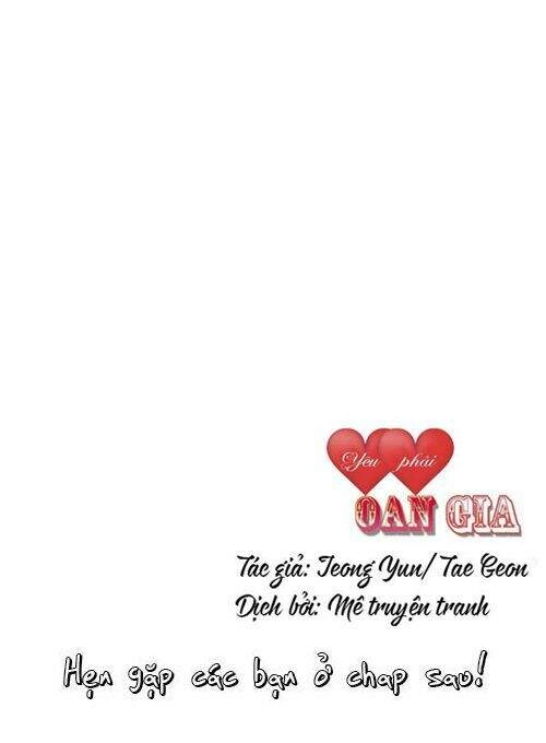 Phải Lòng Oan Gia Chapter 9 - 29