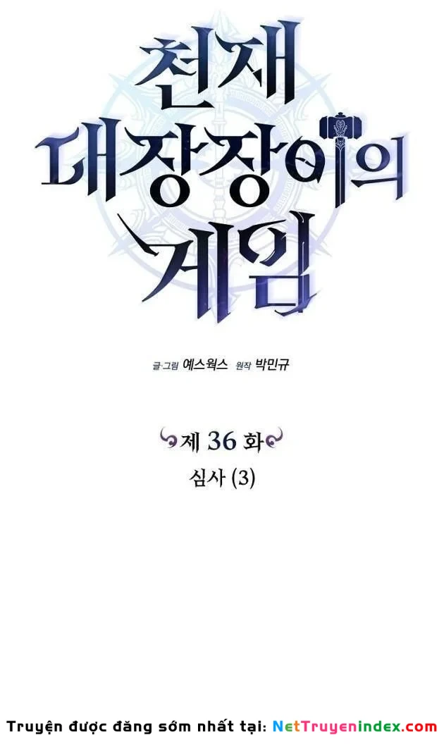 Trò Chơi Của Thợ Rèn Thiên Tài Chapter 36 - 22