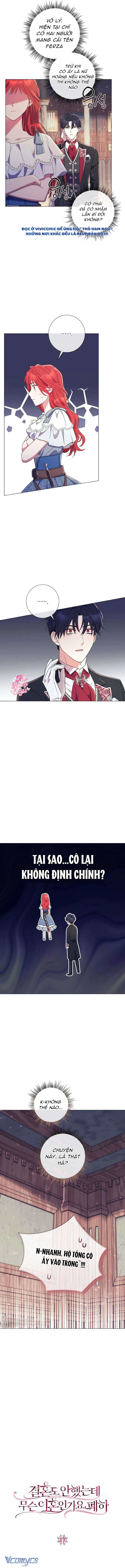 Sao Tôi Có Thể Li Hôn Khi Còn Chưa Kết Hôn Đây, Thưa Bệ Hạ Chapter 17 - 3