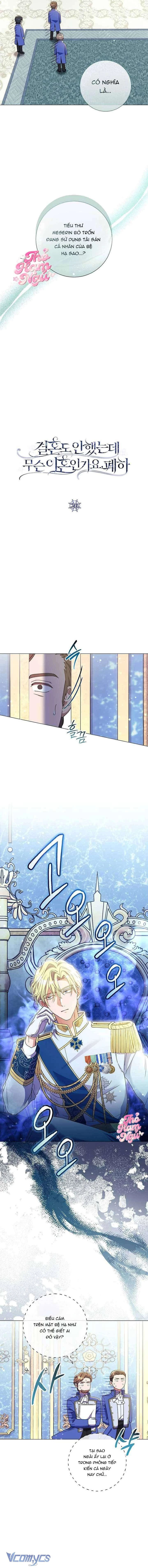 Sao Tôi Có Thể Li Hôn Khi Còn Chưa Kết Hôn Đây, Thưa Bệ Hạ Chapter 26 - 3